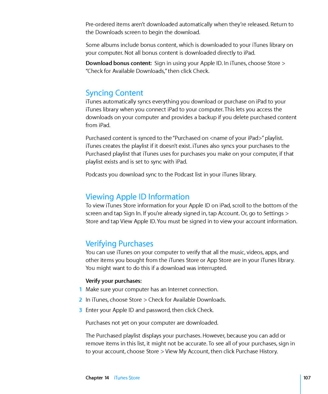 Apple MC497LL/A manual Syncing Content, Viewing Apple ID Information, Verifying Purchases, Verify your purchases 