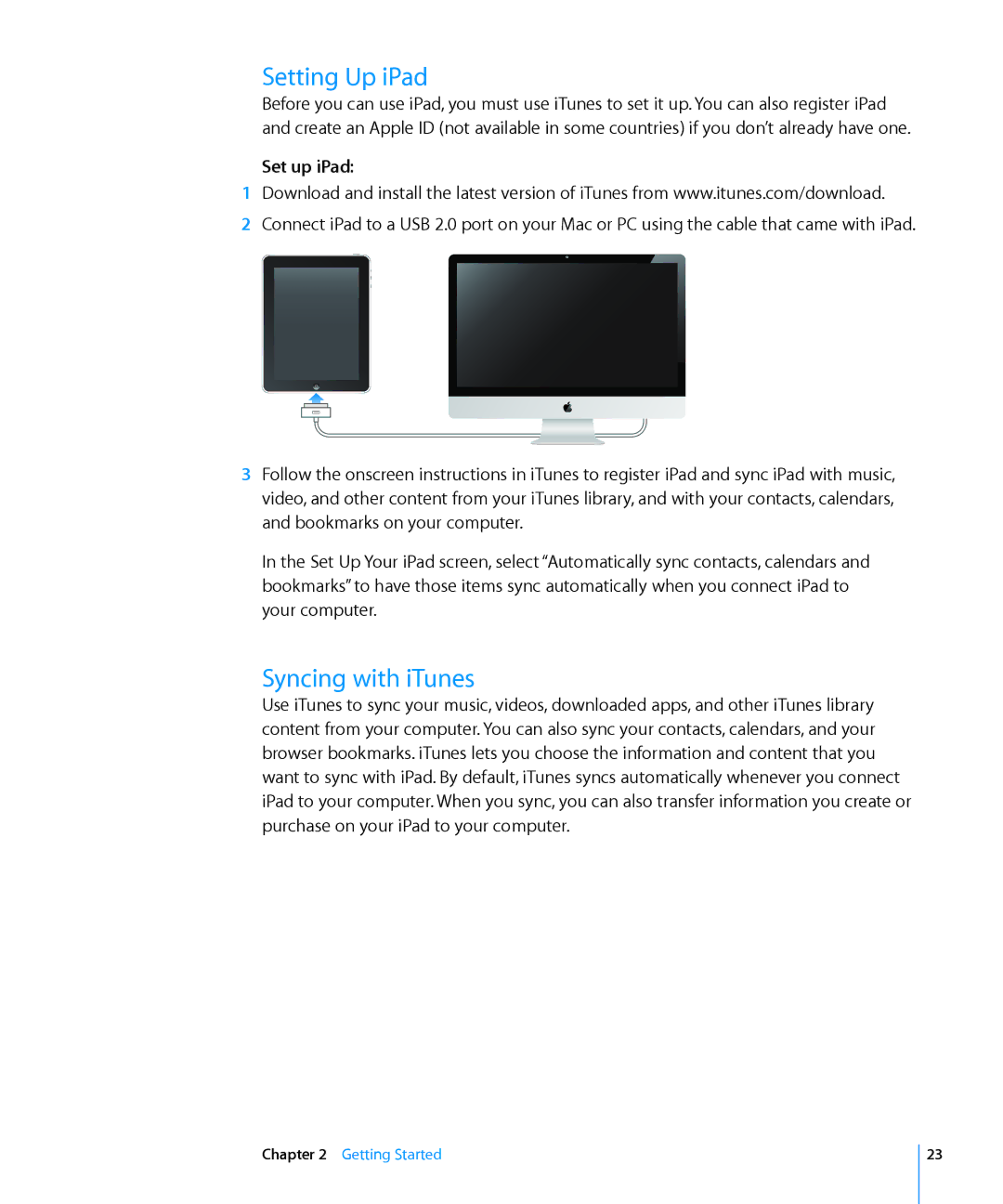 Apple MC497LL/A manual Setting Up iPad, Syncing with iTunes, Set up iPad 