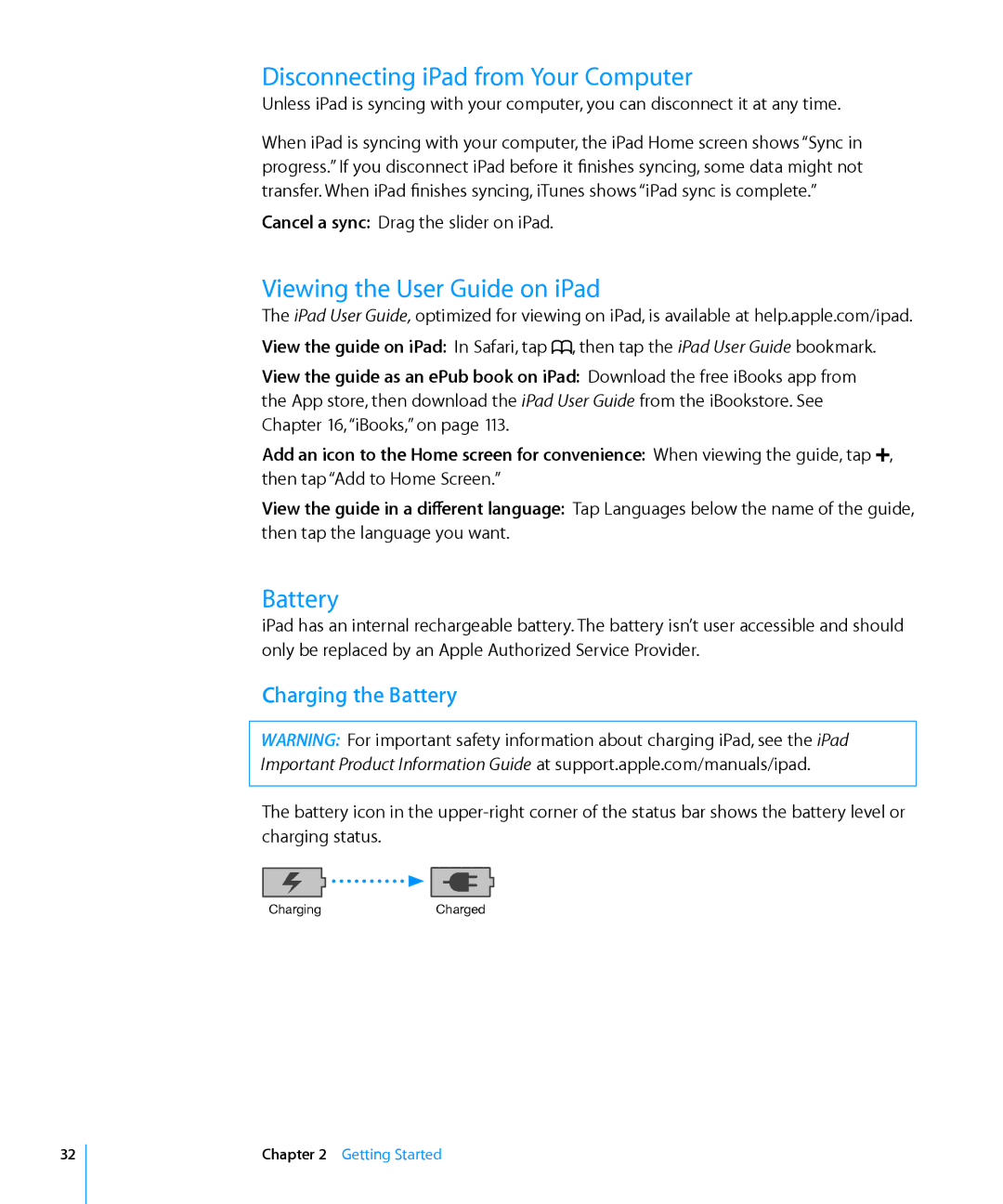 Apple MC497LL/A manual Disconnecting iPad from Your Computer, Viewing the User Guide on iPad, Charging the Battery 