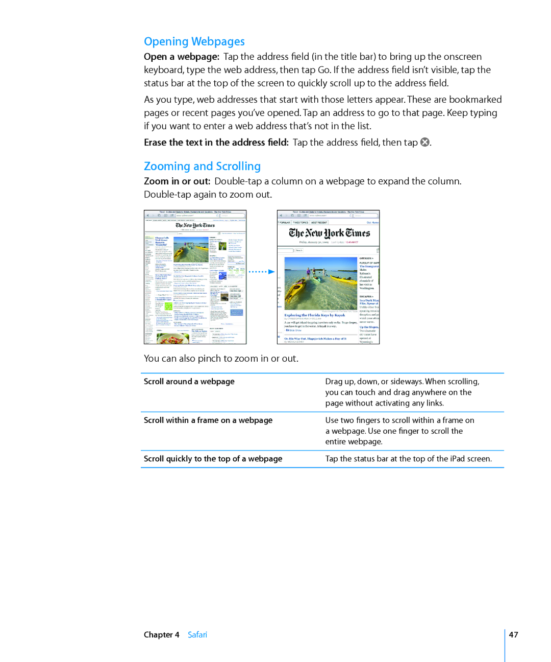 Apple MC497LL/A manual Opening Webpages, Zooming and Scrolling, Scroll around a webpage, Scroll within a frame on a webpage 