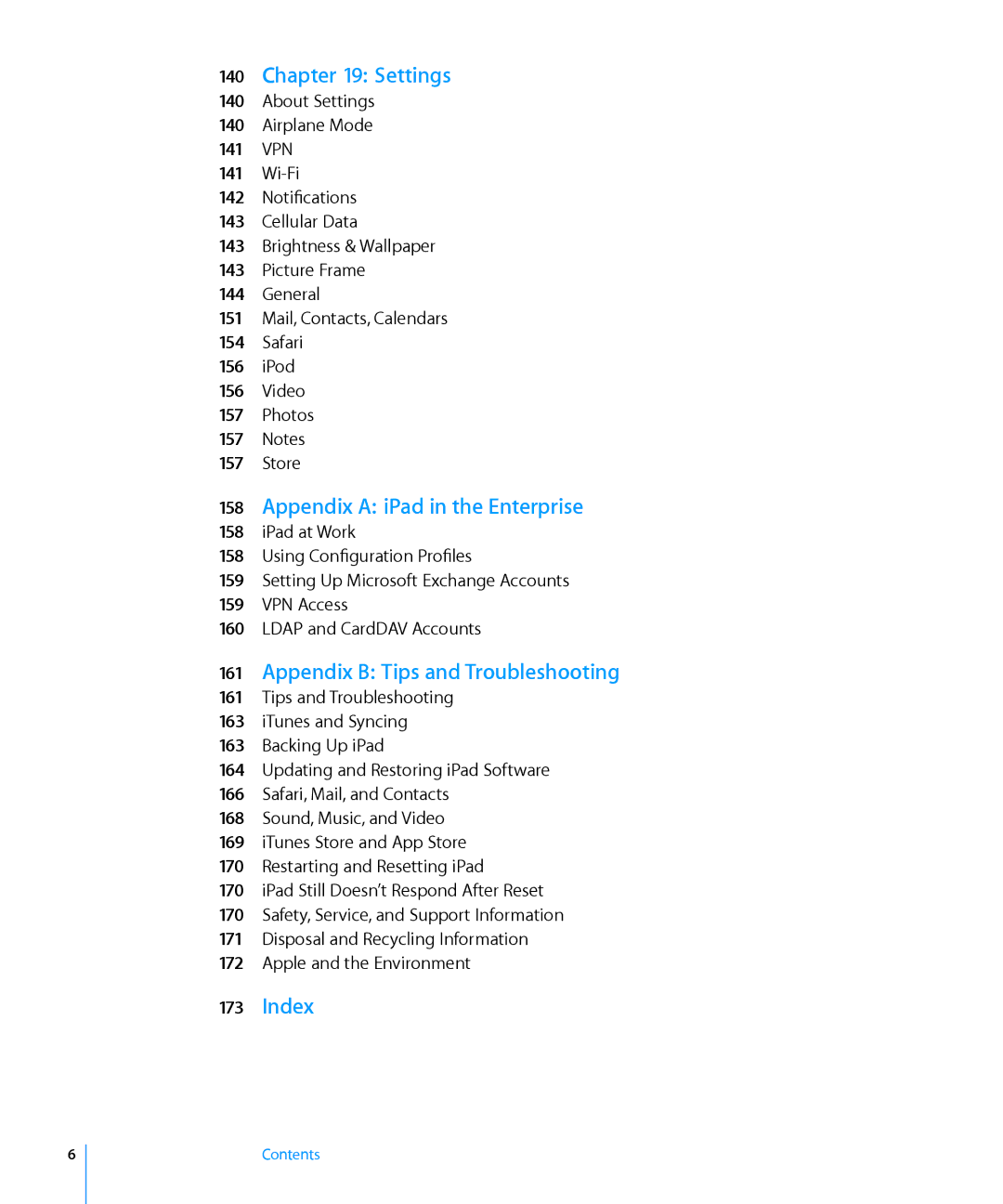 Apple MC497LL/A manual Settings, Appendix a iPad in the Enterprise, Appendix B Tips and Troubleshooting, Index 