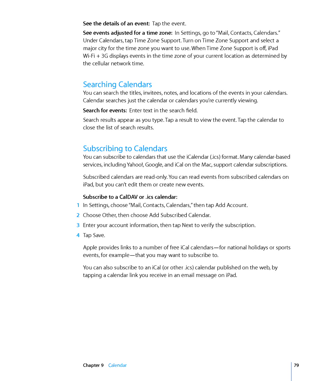 Apple MC497LL/A manual Searching Calendars, Subscribing to Calendars, Subscribe to a CalDAV or .ics calendar 