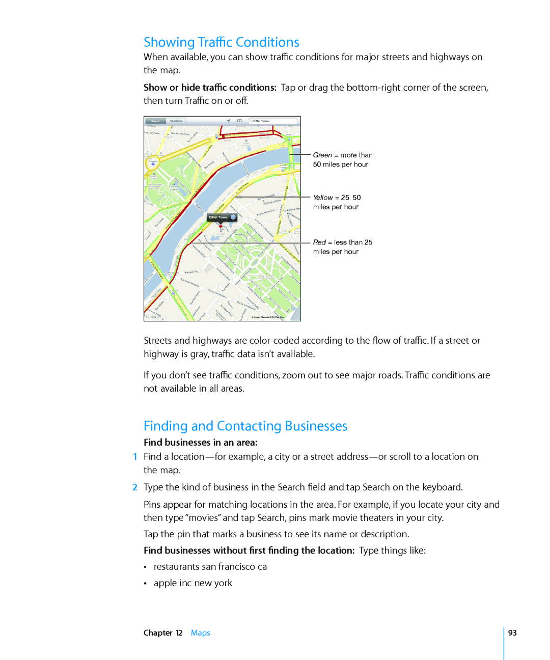 Apple MC497LL/A manual Showing Traffic Conditions, Finding and Contacting Businesses, Find businesses in an area 