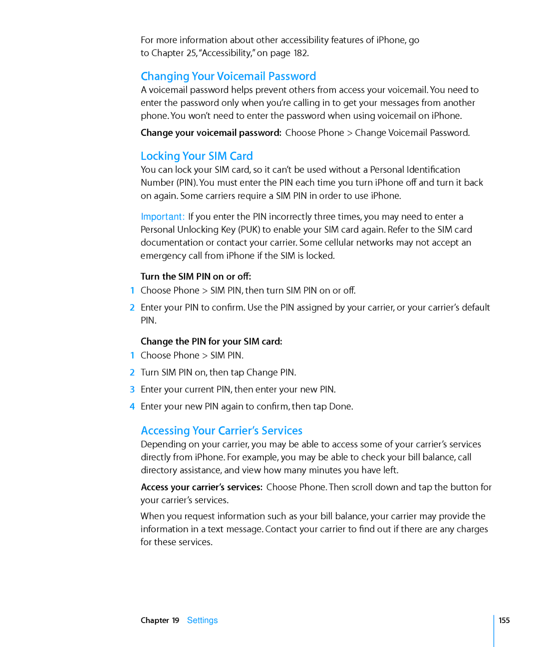 Apple MB046LL/A, MC555LL/A manual Changing Your Voicemail Password, Locking Your SIM Card, Accessing Your Carrier’s Services 