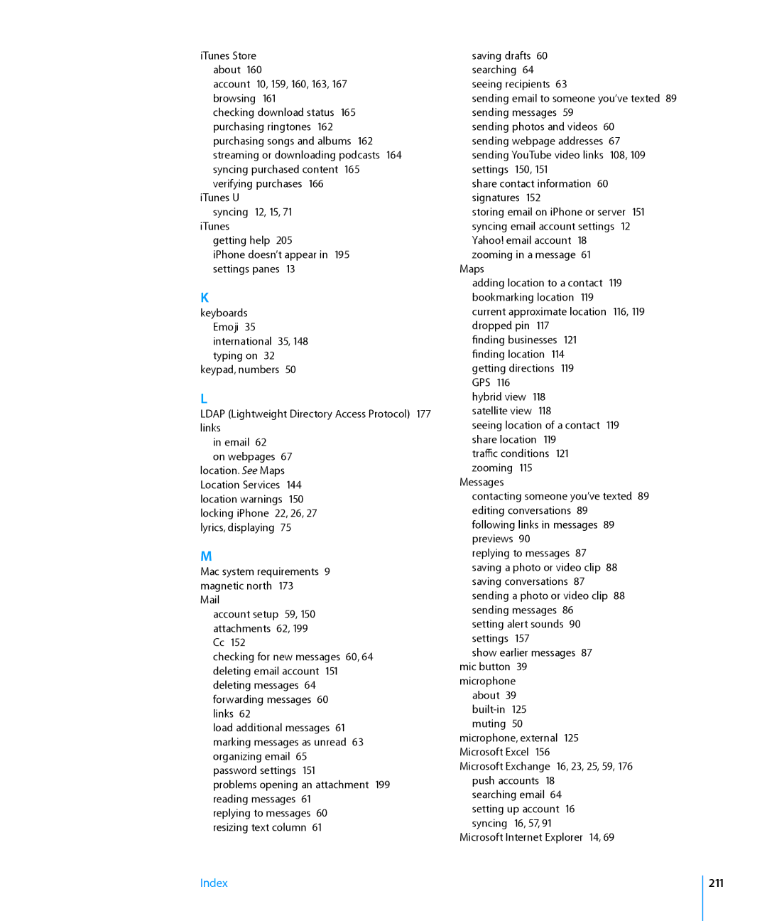 Apple MB496SL/A, MC555LL/A, MB048LL/A, MB046LL/A, MB717LL/A, MB716LL/A, MB702LL/B, MB704LL/A, MC640LL/A, MB715LL/A, MB384LL/A 211 