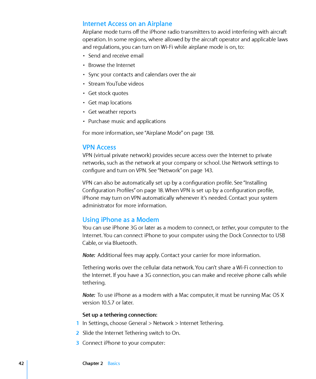 Apple MB717LL/A, A1324 Internet Access on an Airplane, VPN Access, Using iPhone as a Modem, Set up a tethering connection 