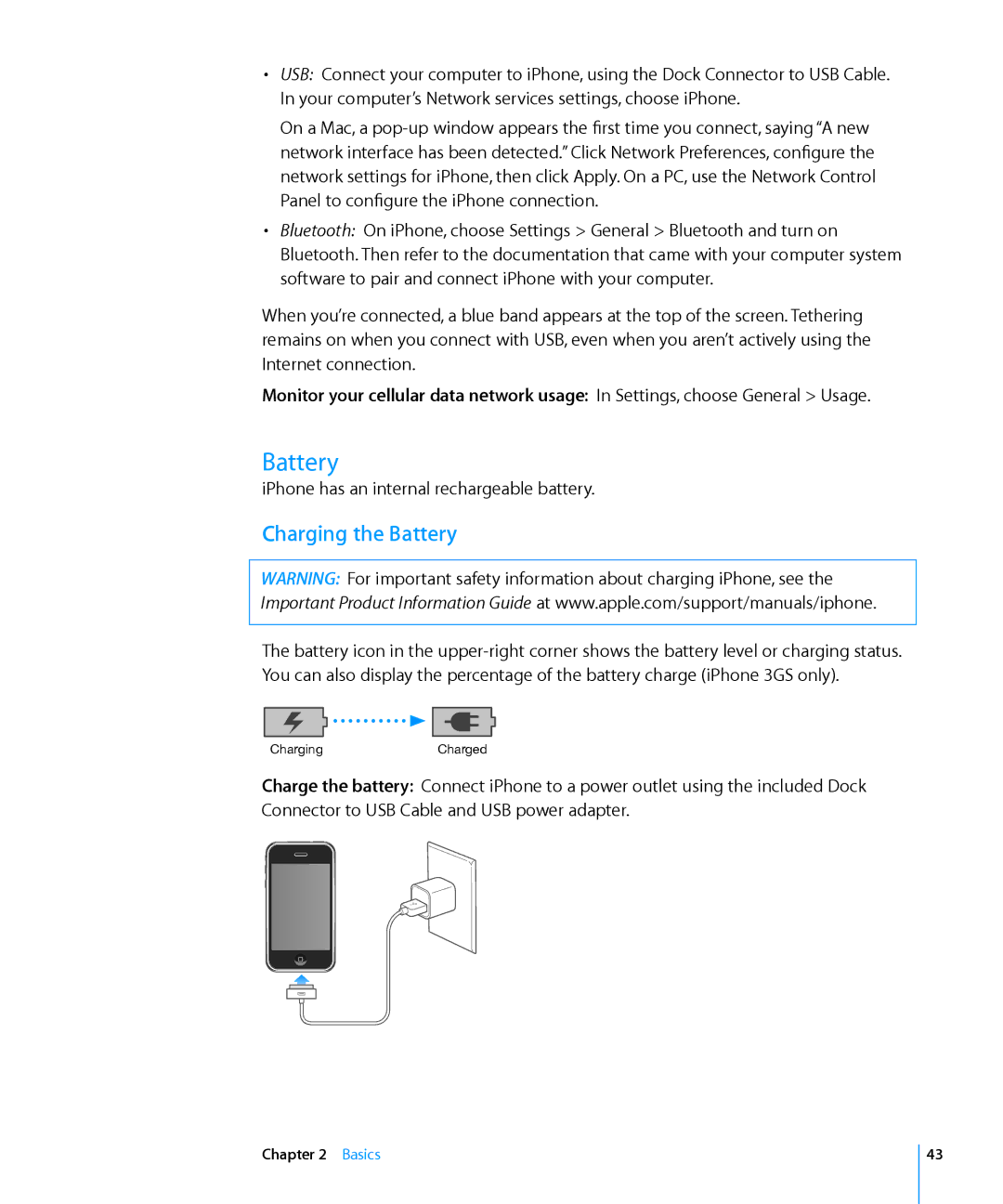 Apple MB716LL/A, MC555LL/A, MB048LL/A, MB496SL/A, MB046LL/A, MB717LL/A, MB702LL/B, MB704LL/A, MC640LL/A Charging the Battery 