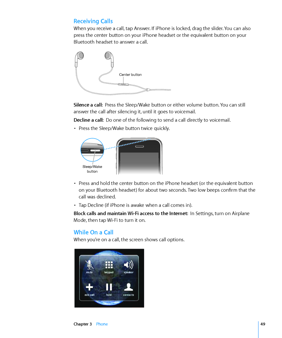 Apple MC637LL/A, MC555LL/A, MB048LL/A, MB496SL/A, MB046LL/A, MB717LL/A, MB716LL/A, MB702LL/B Receiving Calls, While On a Call 