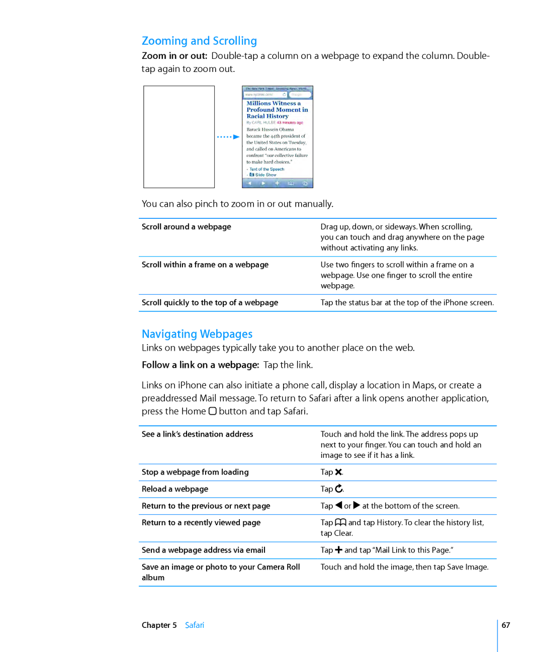 Apple MB384LL/A, MC555LL/A, MB048LL/A Zooming and Scrolling, Navigating Webpages, Follow a link on a webpage Tap the link 