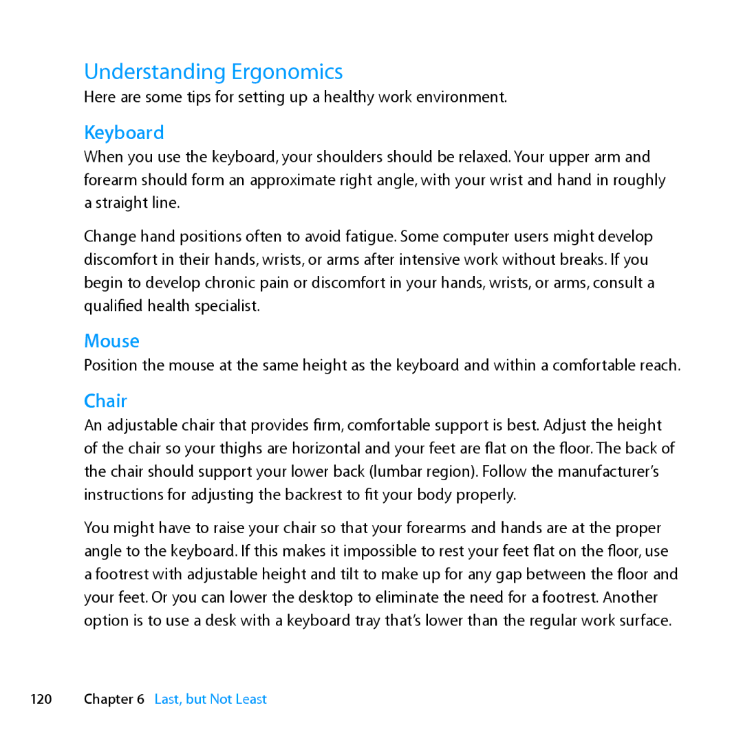 Apple MC561LL/A, MD772LL/A, MD770LL/A, MC560LL/A manual Understanding Ergonomics, Keyboard, Mouse, Chair 