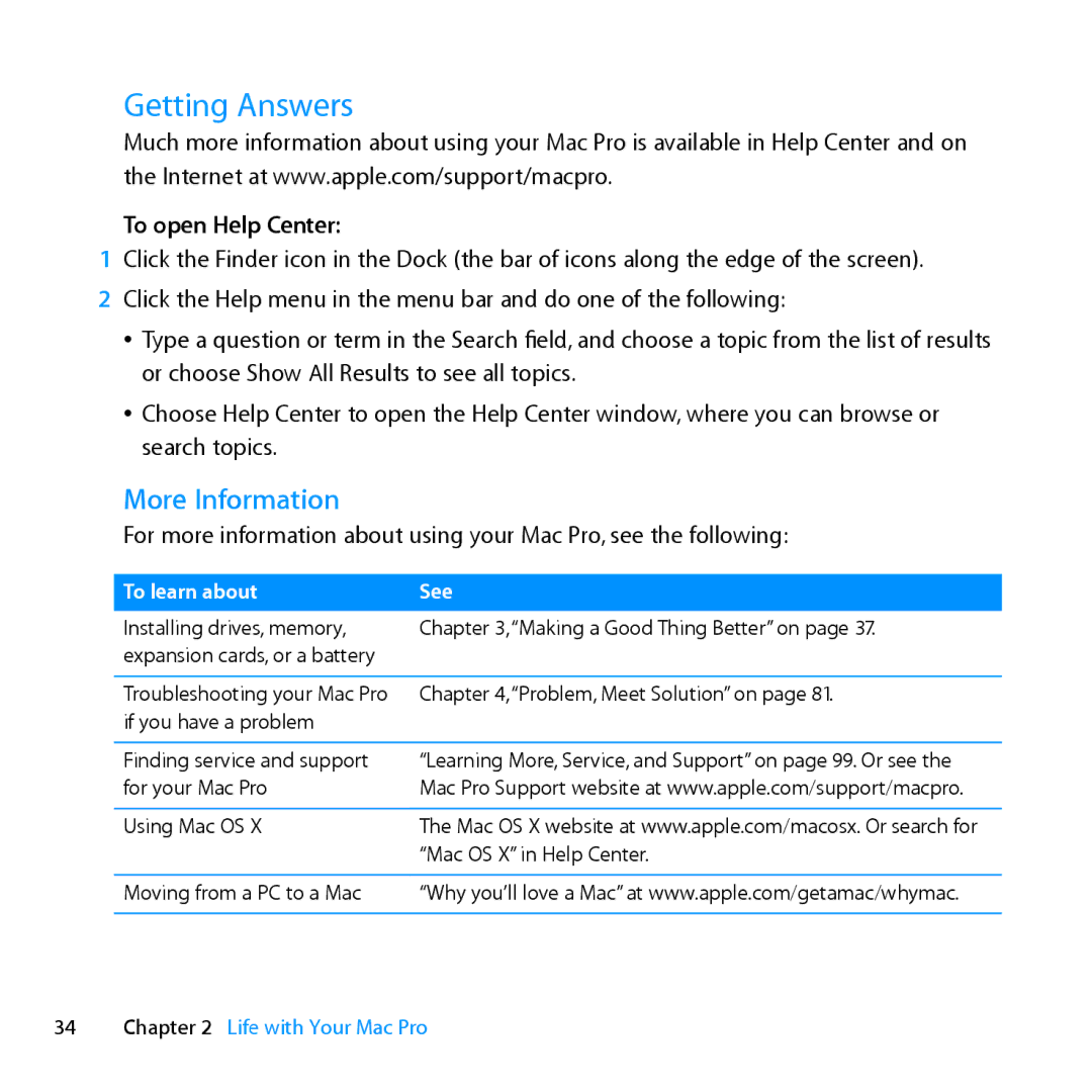 Apple MD770LL/A, MC561LL/A, MD772LL/A, MC560LL/A manual Getting Answers, More Information, To open Help Center 