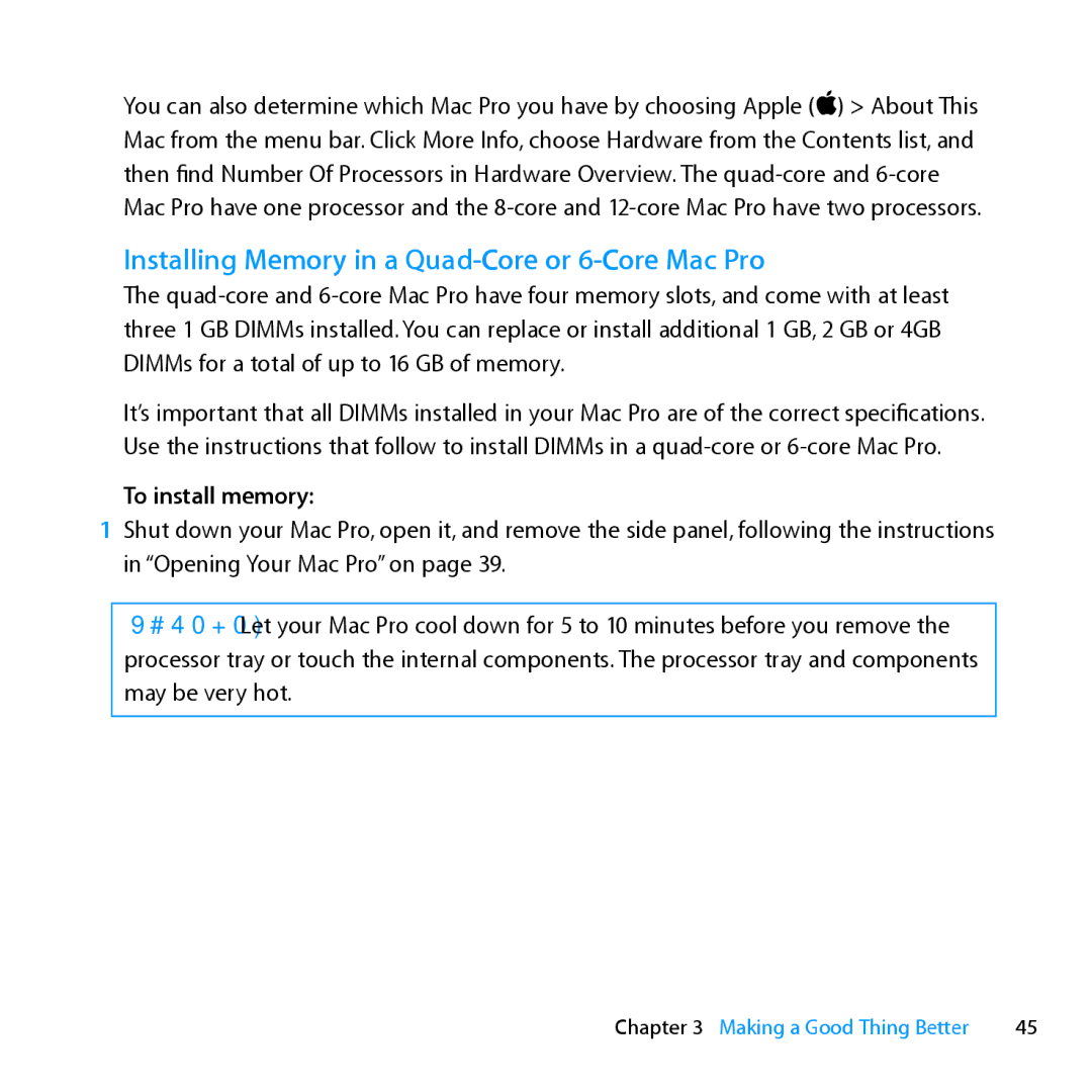 Apple MD772LL/A, MC561LL/A, MD770LL/A, MC560LL/A manual Installing Memory in a Quad-Core or 6-Core Mac Pro, To install memory 