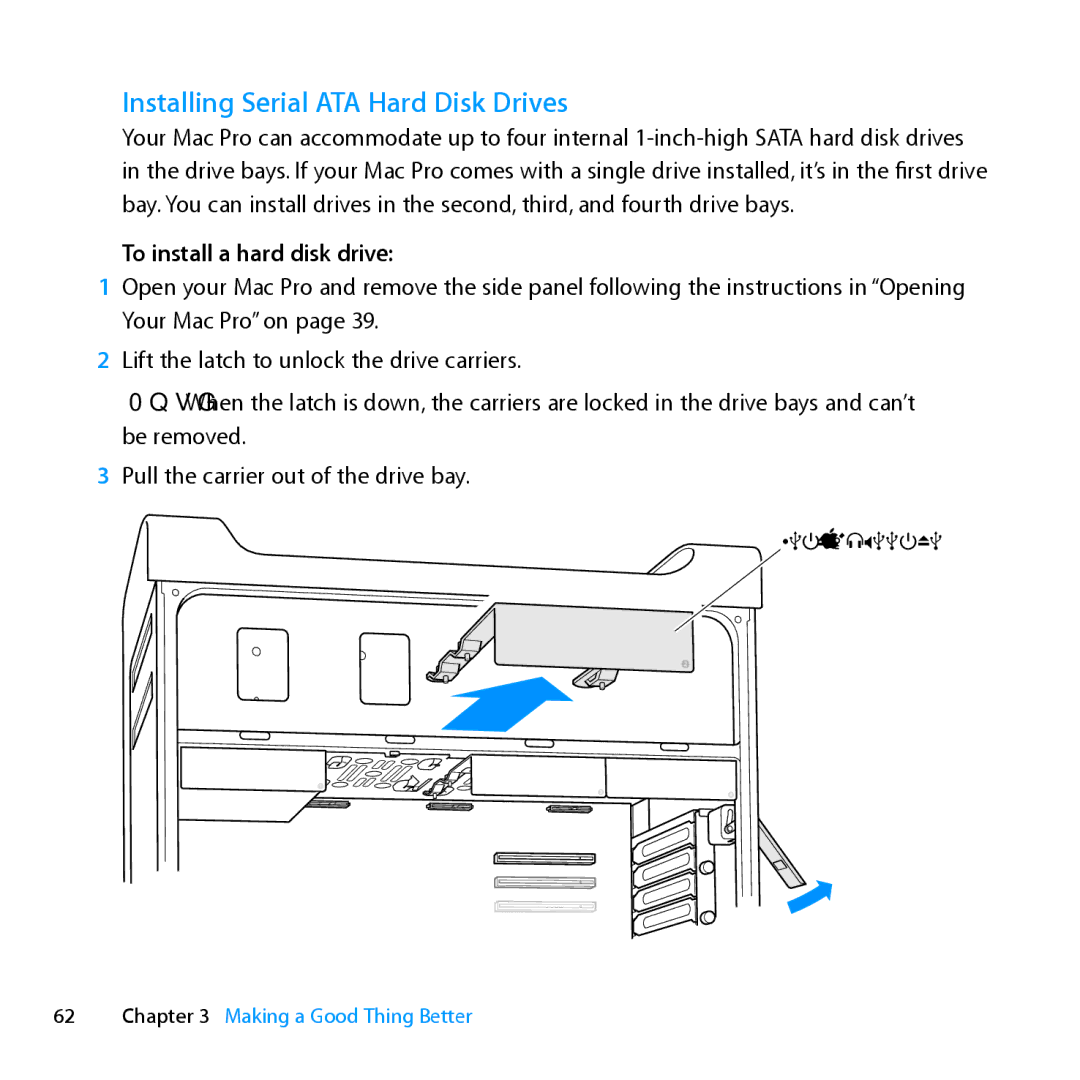 Apple MD770LL/A, MC561LL/A, MD772LL/A, MC560LL/A manual Installing Serial ATA Hard Disk Drives, To install a hard disk drive 