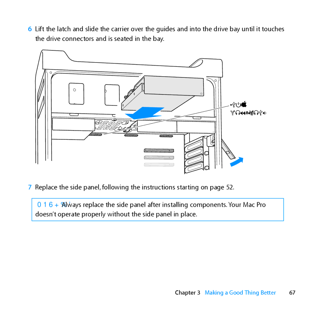 Apple MC560LL/A, MC561LL/A, MD772LL/A, MD770LL/A manual Drive connectors 