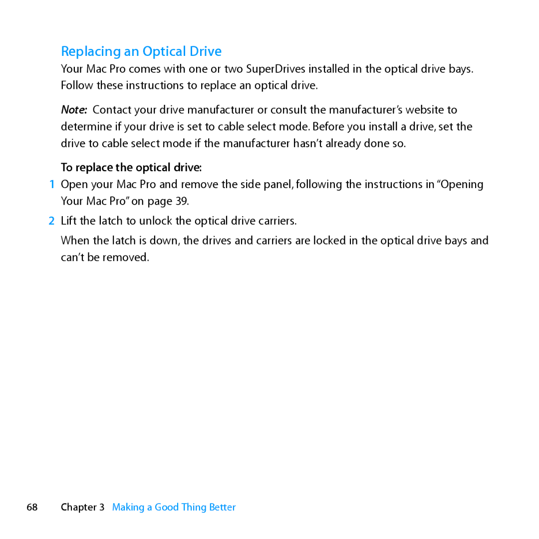 Apple MC561LL/A, MD772LL/A, MD770LL/A, MC560LL/A manual Replacing an Optical Drive, To replace the optical drive 