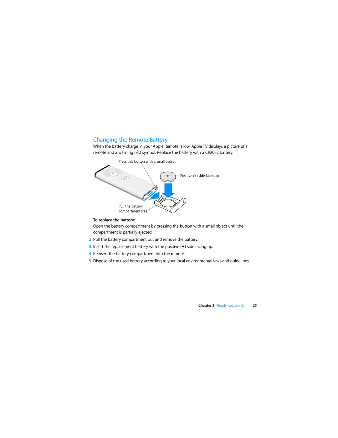 Apple MC572LL/A manual Changing the Remote Battery, To replace the battery 