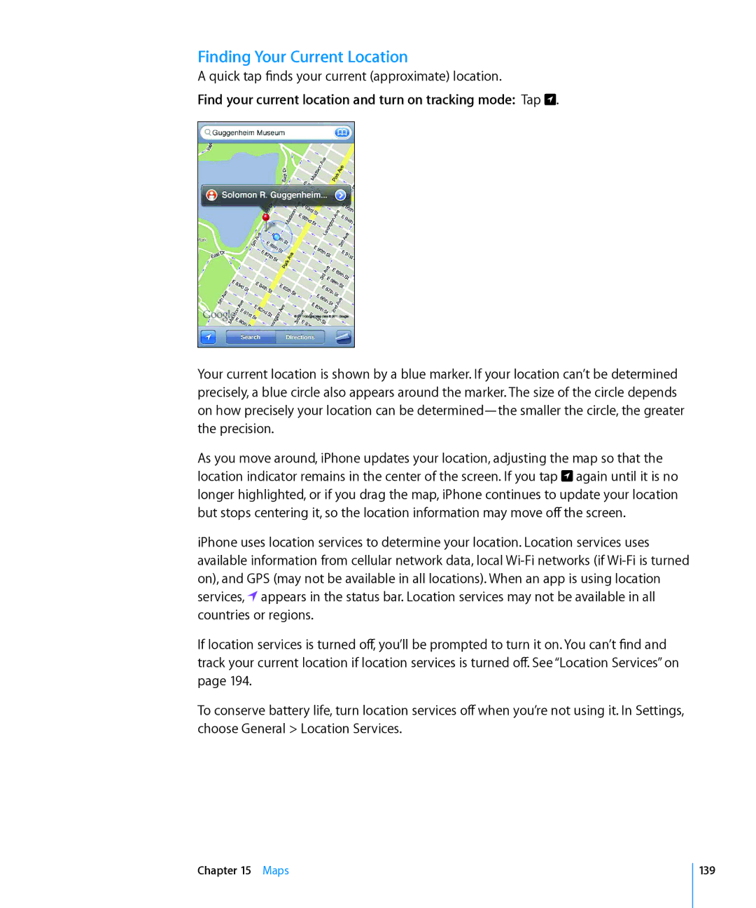 Apple MD126LL/A, MC603LL/A manual Finding Your Current Location, Quick tap finds your current approximate location, Maps 139 
