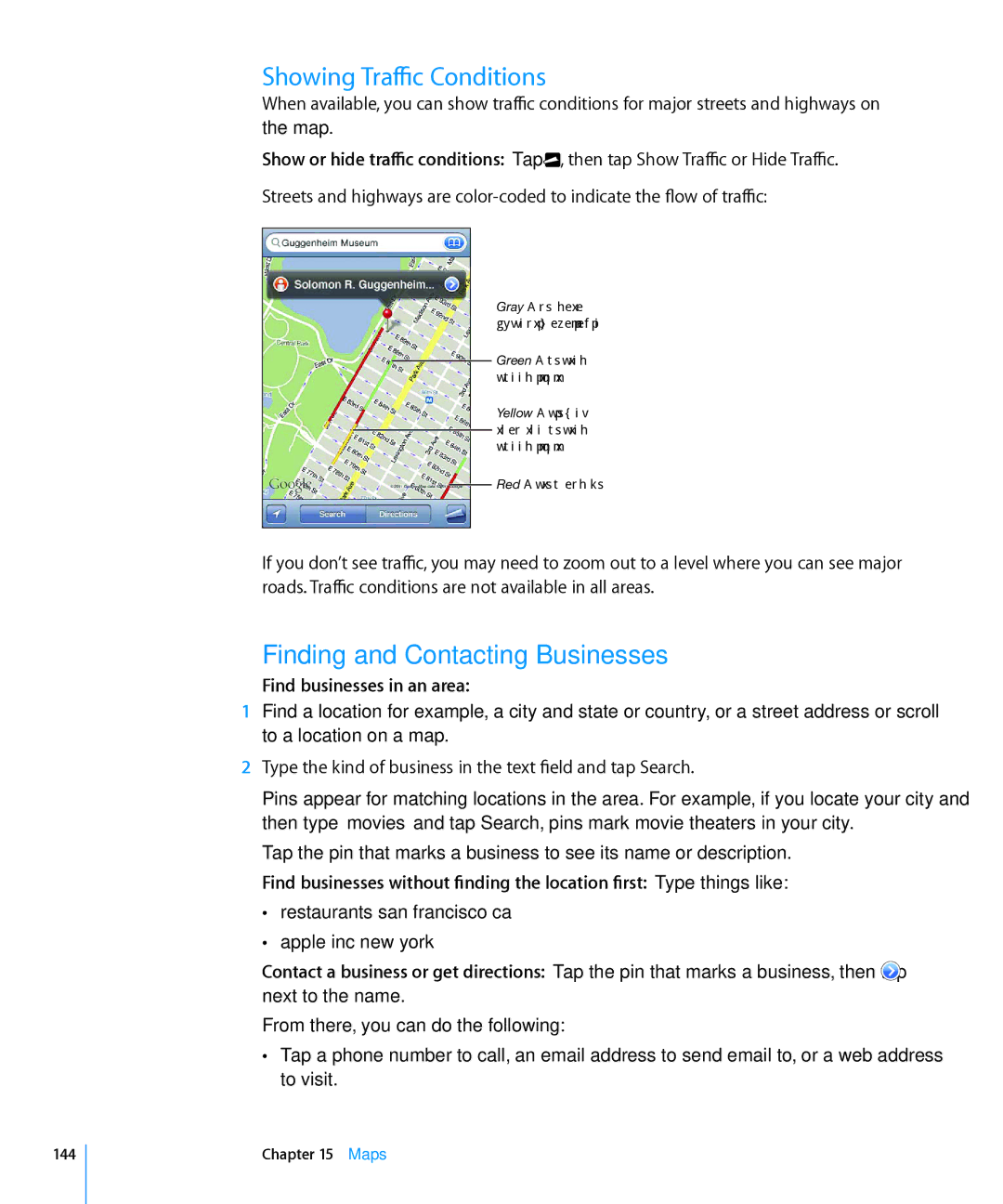 Apple MC537LL/A, MC603LL/A Showing Traffic Conditions, Finding and Contacting Businesses, Find businesses in an area, Maps 