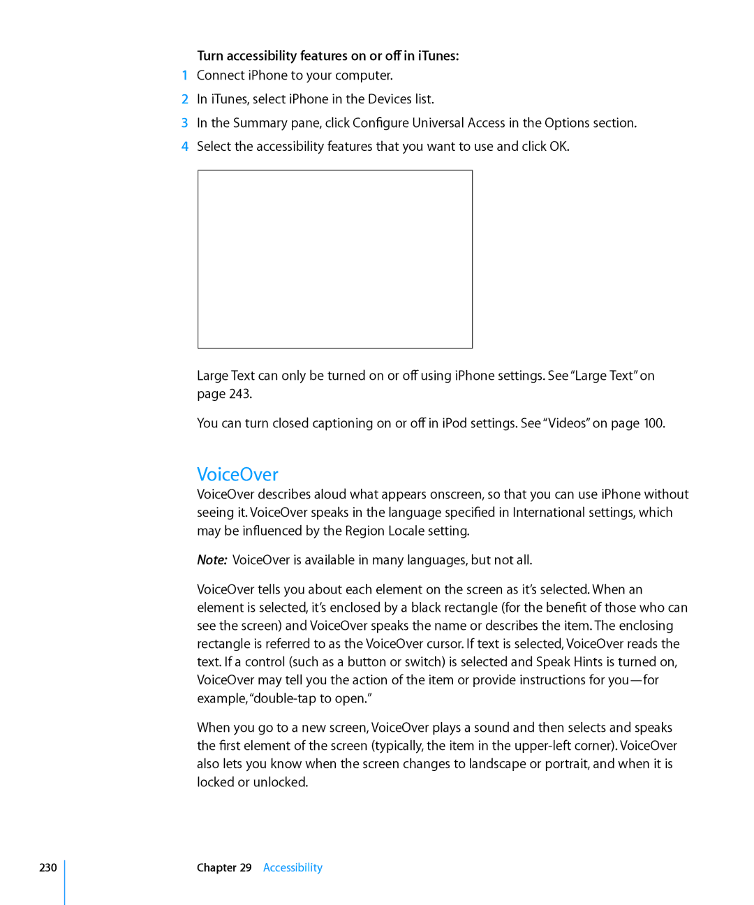 Apple MC609LL/A, MC603LL/A, MC610LL/A, MC678LL/A VoiceOver, Turn accessibility features on or off in iTunes, Accessibility 