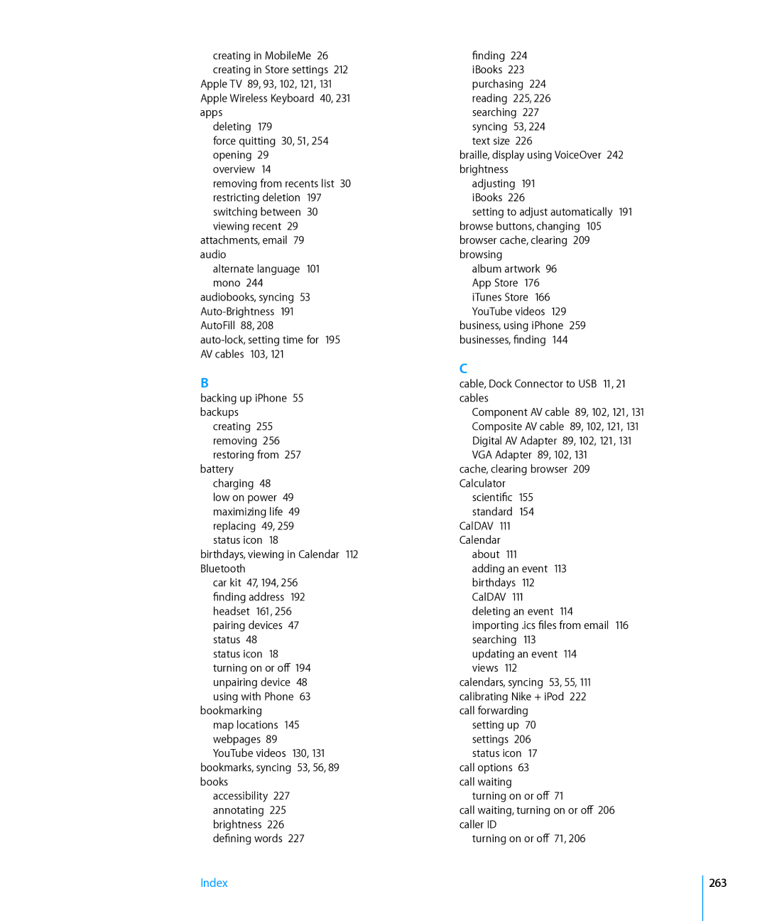 Apple MC604LL/A, MC603LL/A, MC610LL/A, MC678LL/A, MC537LL/A, MC606LL/A, MC679LL/A, MC603C/A, MC605LL/A, MC318LL/A, MC609LL/A 263 