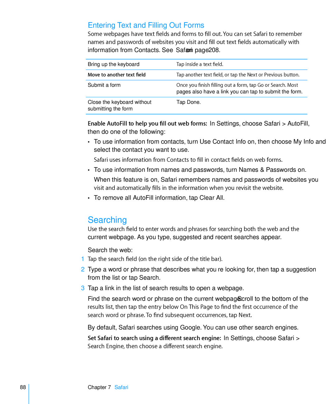 Apple MC605LL/A Entering Text and Filling Out Forms, Search the web, Search Engine, then choose a different search engine 