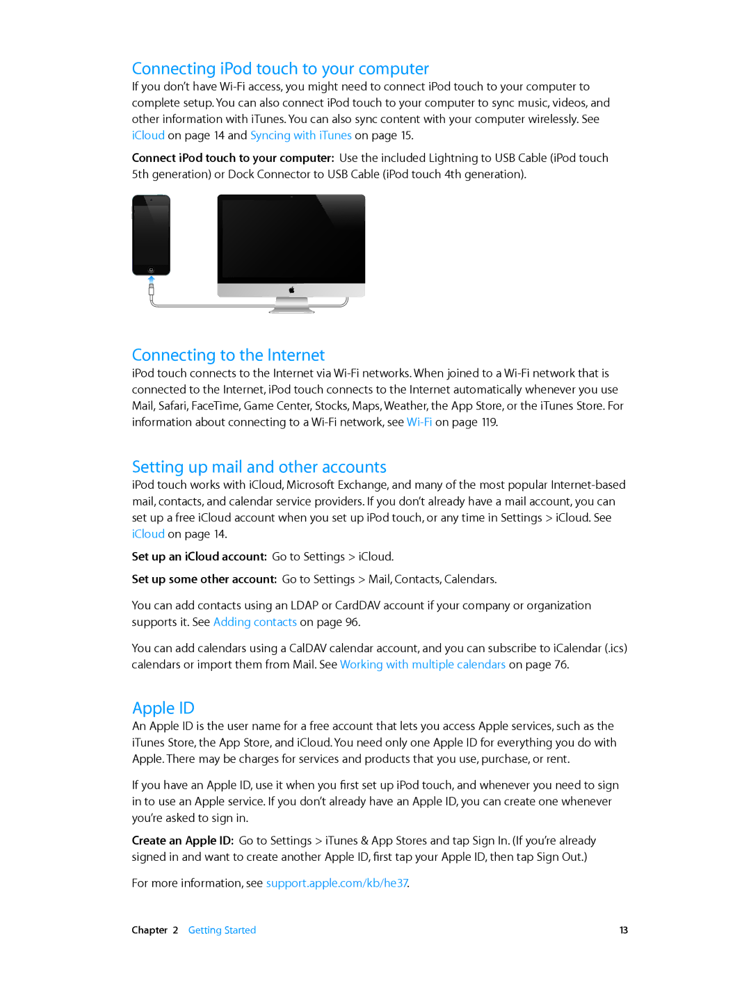 Apple ME643LL/A Connecting iPod touch to your computer, Connecting to the Internet, Setting up mail and other accounts 