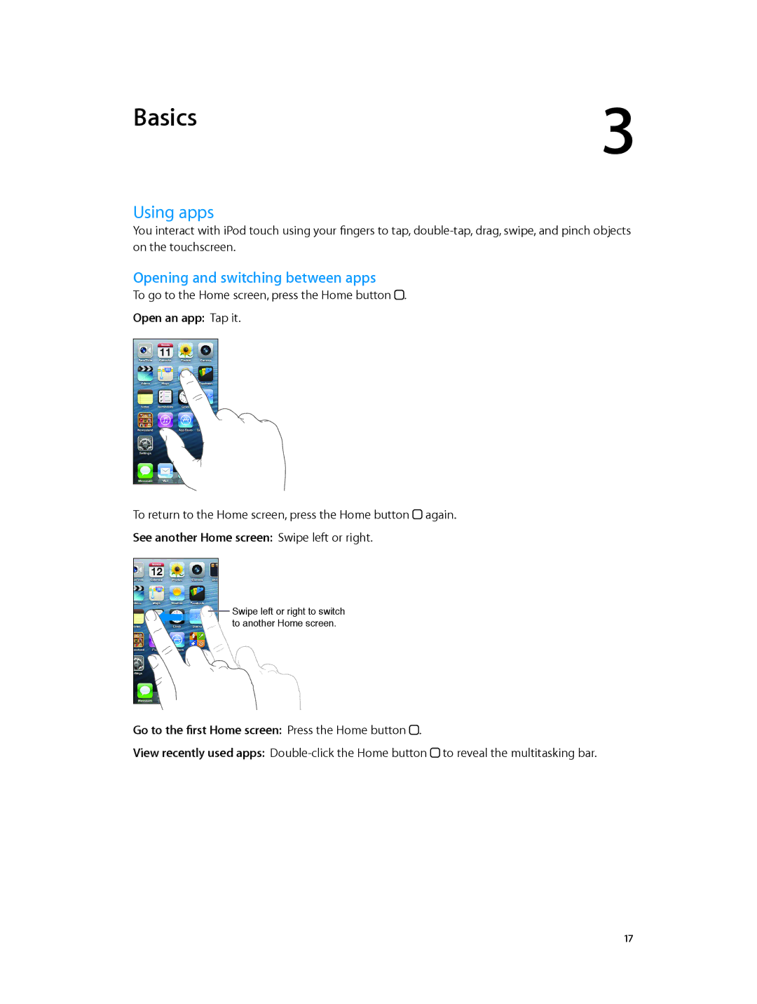 Apple MD724LL/A, MC903LL/A, ME643LL/A manual Basics, Using apps, Opening and switching between apps 