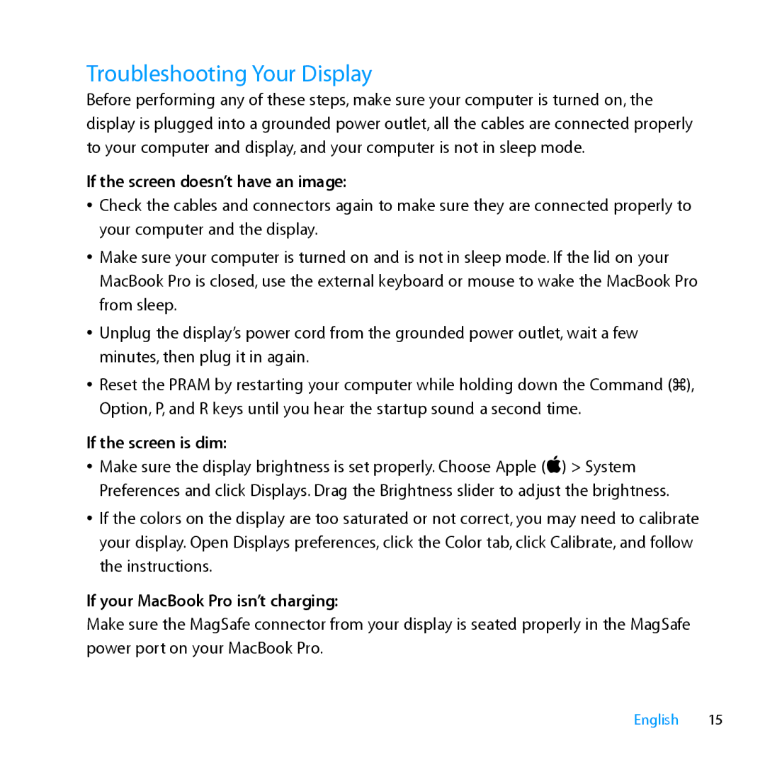 Apple MC914LL/A, MC914LL/B manual Troubleshooting Your Display, If the screen doesn’t have an image, If the screen is dim 