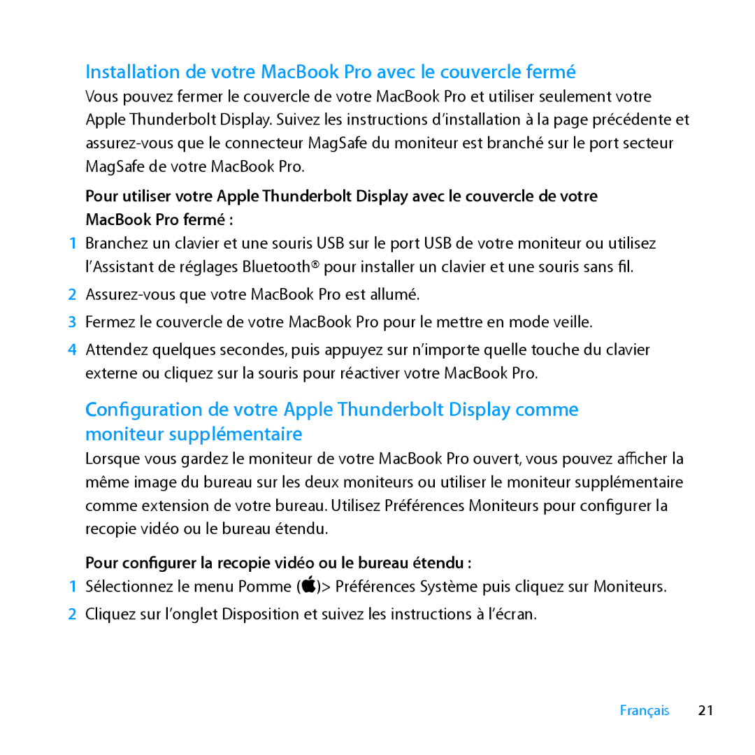 Apple MC914LL/A, MC914LL/B manual Installation de votre MacBook Pro avec le couvercle fermé 