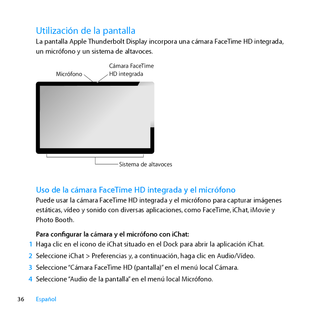 Apple MC914LL/B, MC914LL/A manual Utilización de la pantalla, Uso de la cámara FaceTime HD integrada y el micrófono 