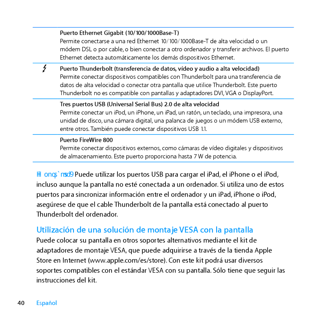 Apple MC914LL/B Utilización de una solución de montaje Vesa con la pantalla, Puerto Ethernet Gigabit 10/100/1000Base-T 