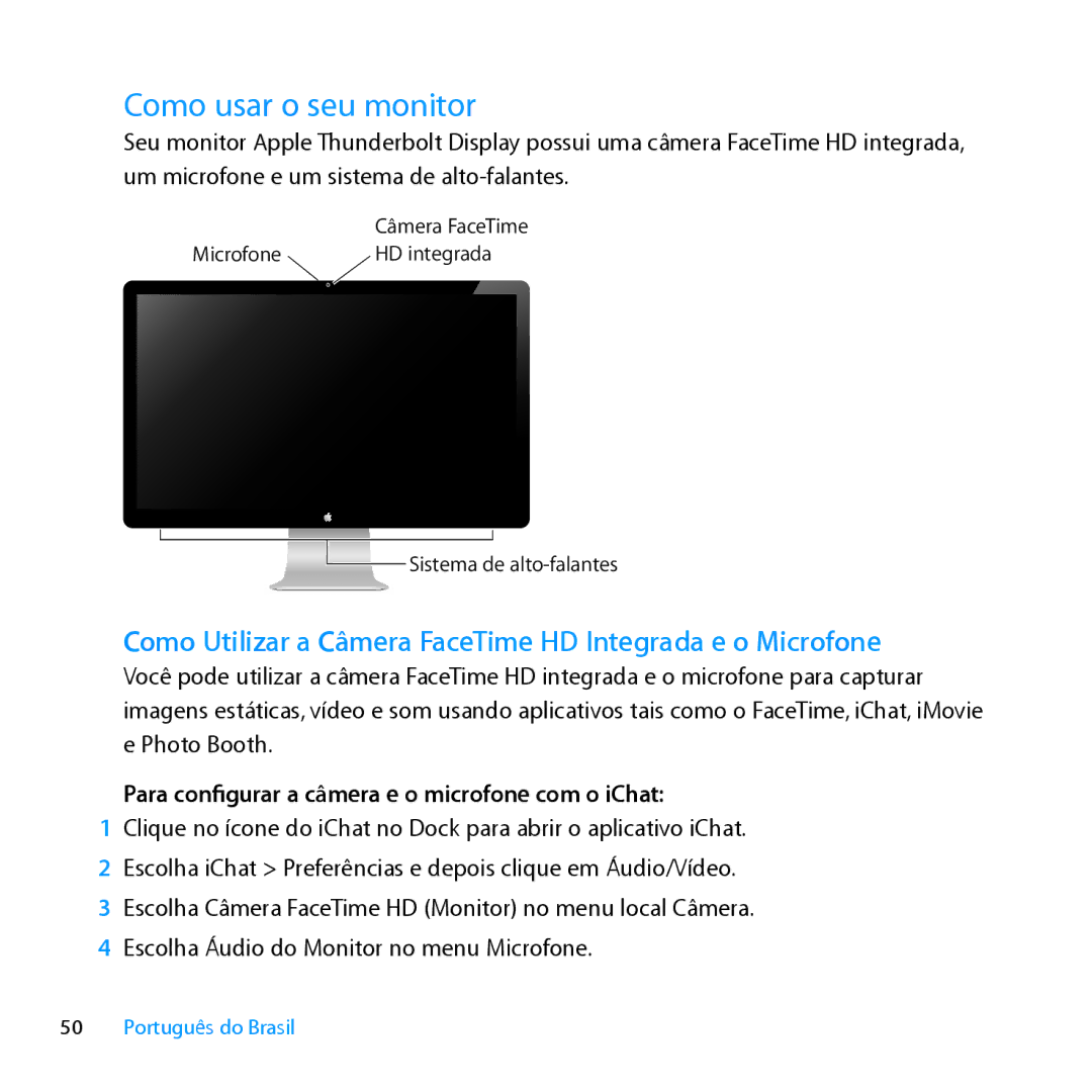 Apple MC914LL/B, MC914LL/A manual Como usar o seu monitor, Como Utilizar a Câmera FaceTime HD Integrada e o Microfone 