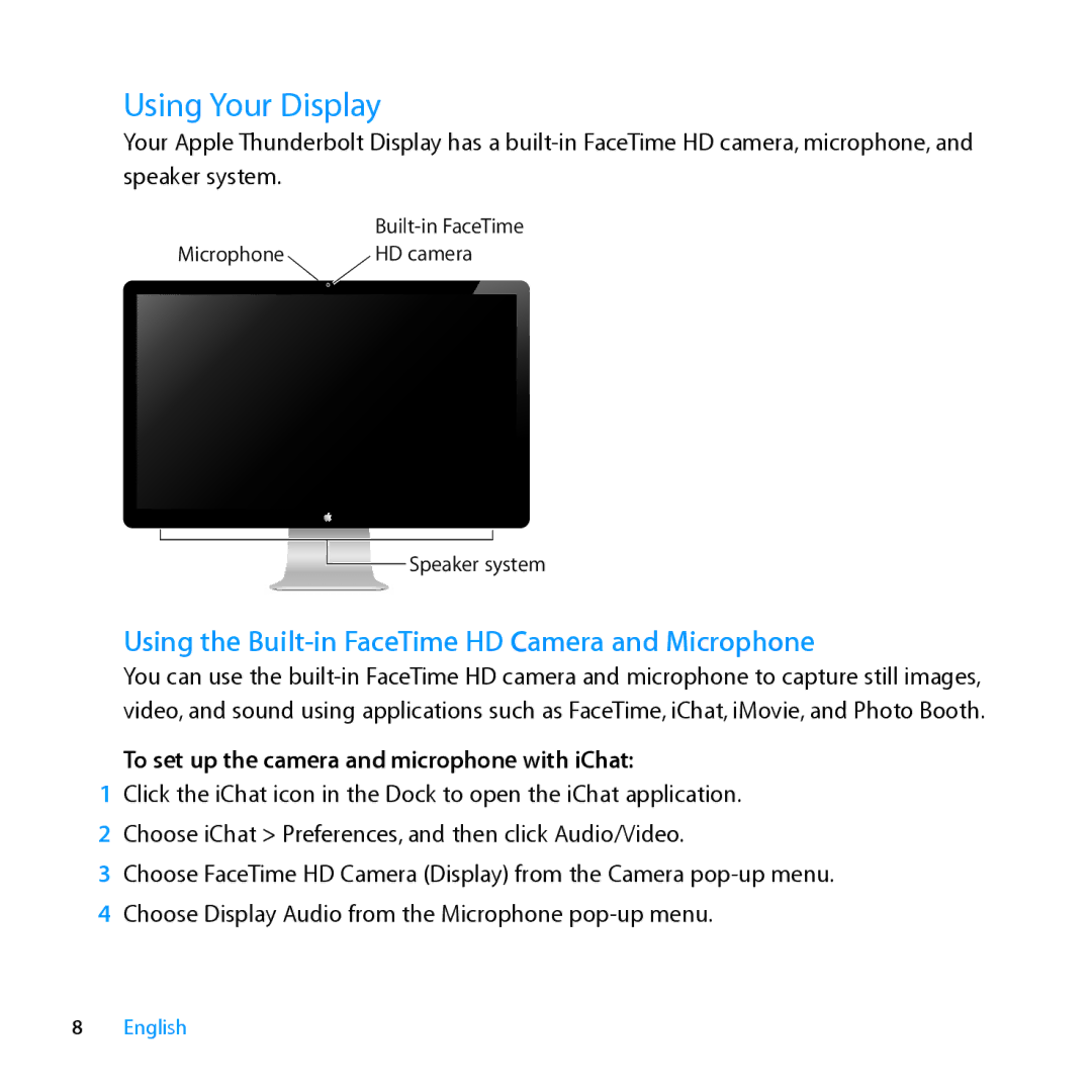 Apple MC914LL/B, MC914LL/A manual Using Your Display, Using the Built-in FaceTime HD Camera and Microphone 