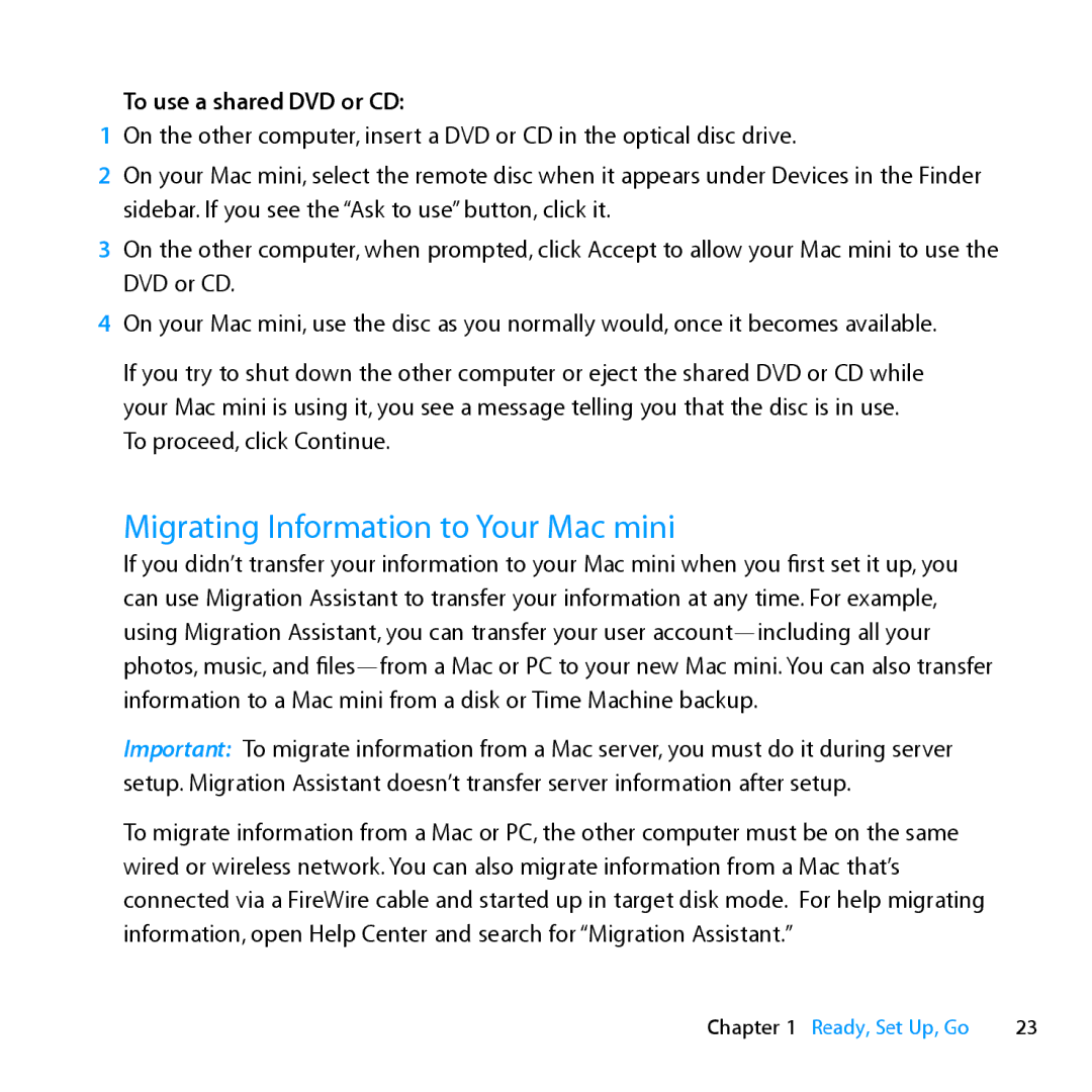 Apple MC936LL/A manual Migrating Information to Your Mac mini, To use a shared DVD or CD 