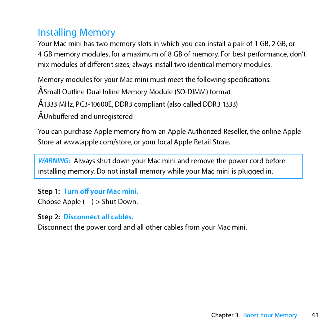 Apple MC936LL/A manual Installing Memory, Turn off your Mac mini, Disconnect all cables 