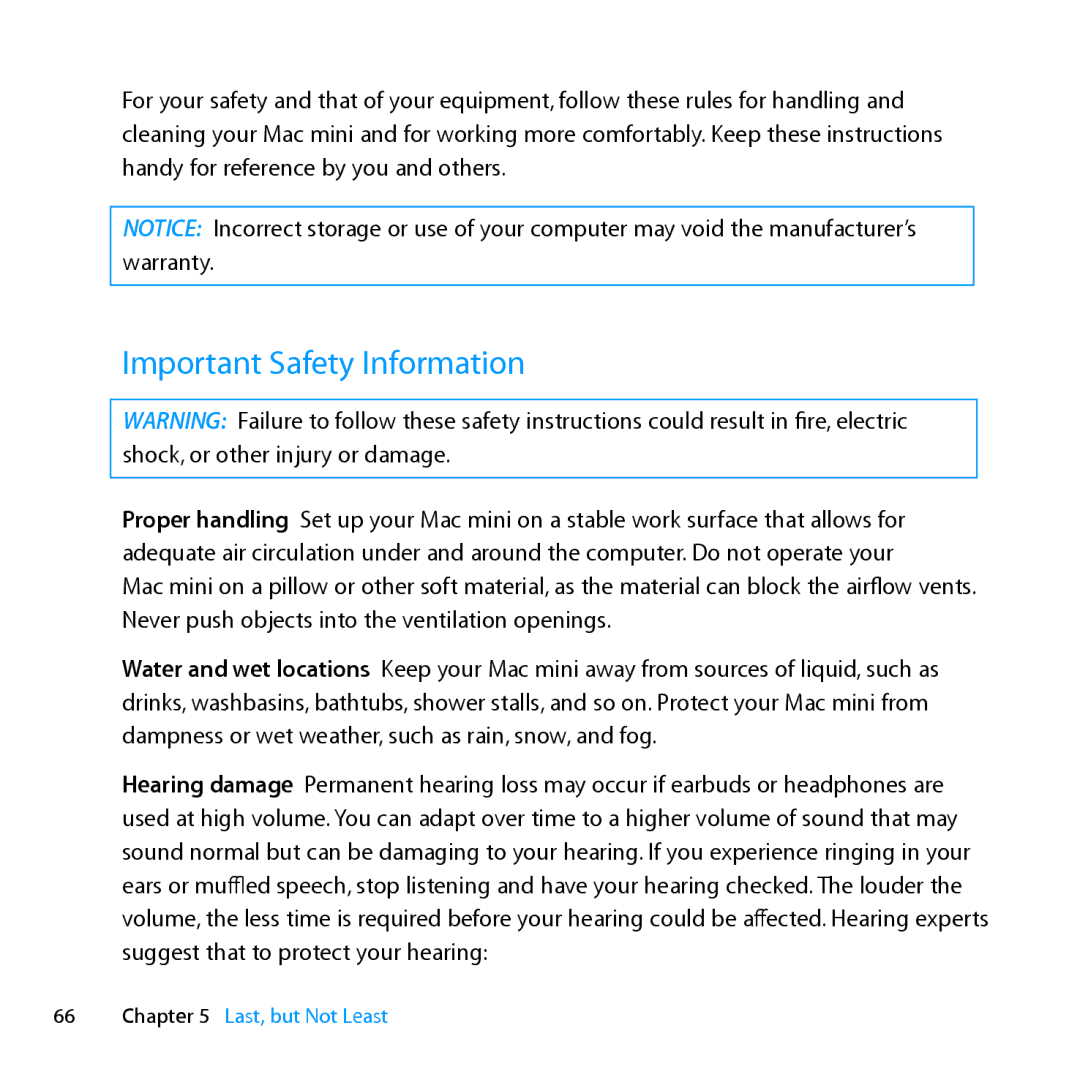 Apple MC936LL/A manual Important Safety Information, Last, but Not Least 