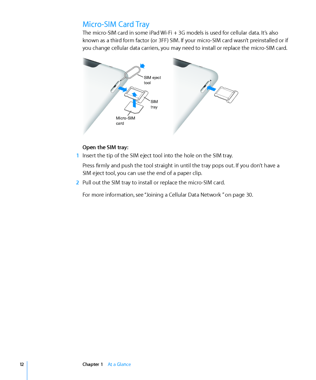 Apple MC958LL/A, MC992LL/A, MC983LL/A, MC987LL/A, MC963LL/A, MC774LL/A, MC959LLA manual Micro-SIM Card Tray, Open the SIM tray 