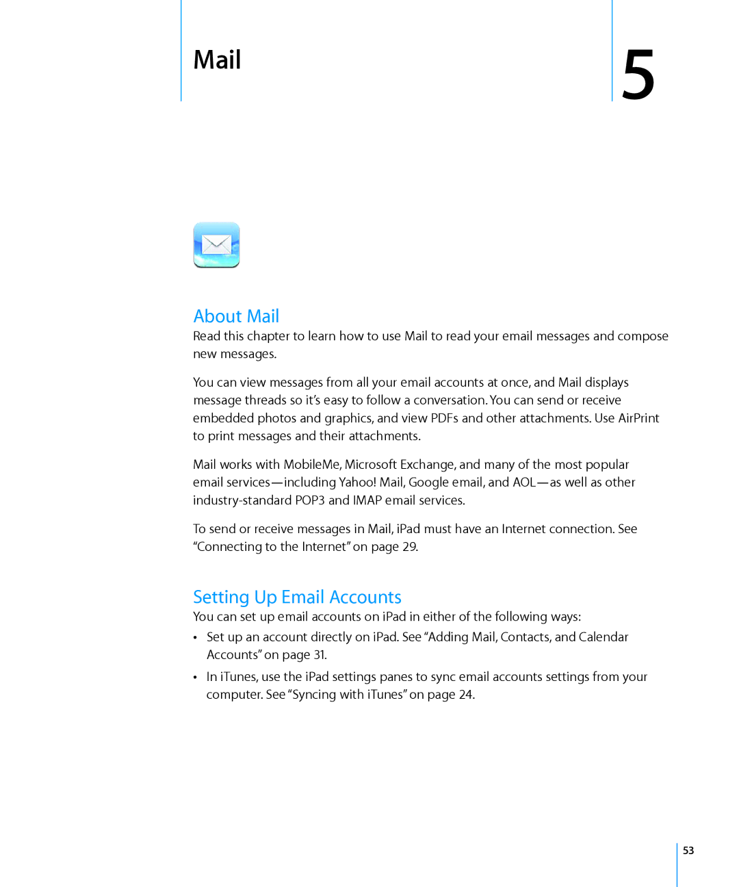 Apple MC770LL/A, MC992LL/A, MC983LL/A, MC987LL/A, MC963LL/A, MC774LL/A, MC959LLA manual About Mail, Setting Up Email Accounts 