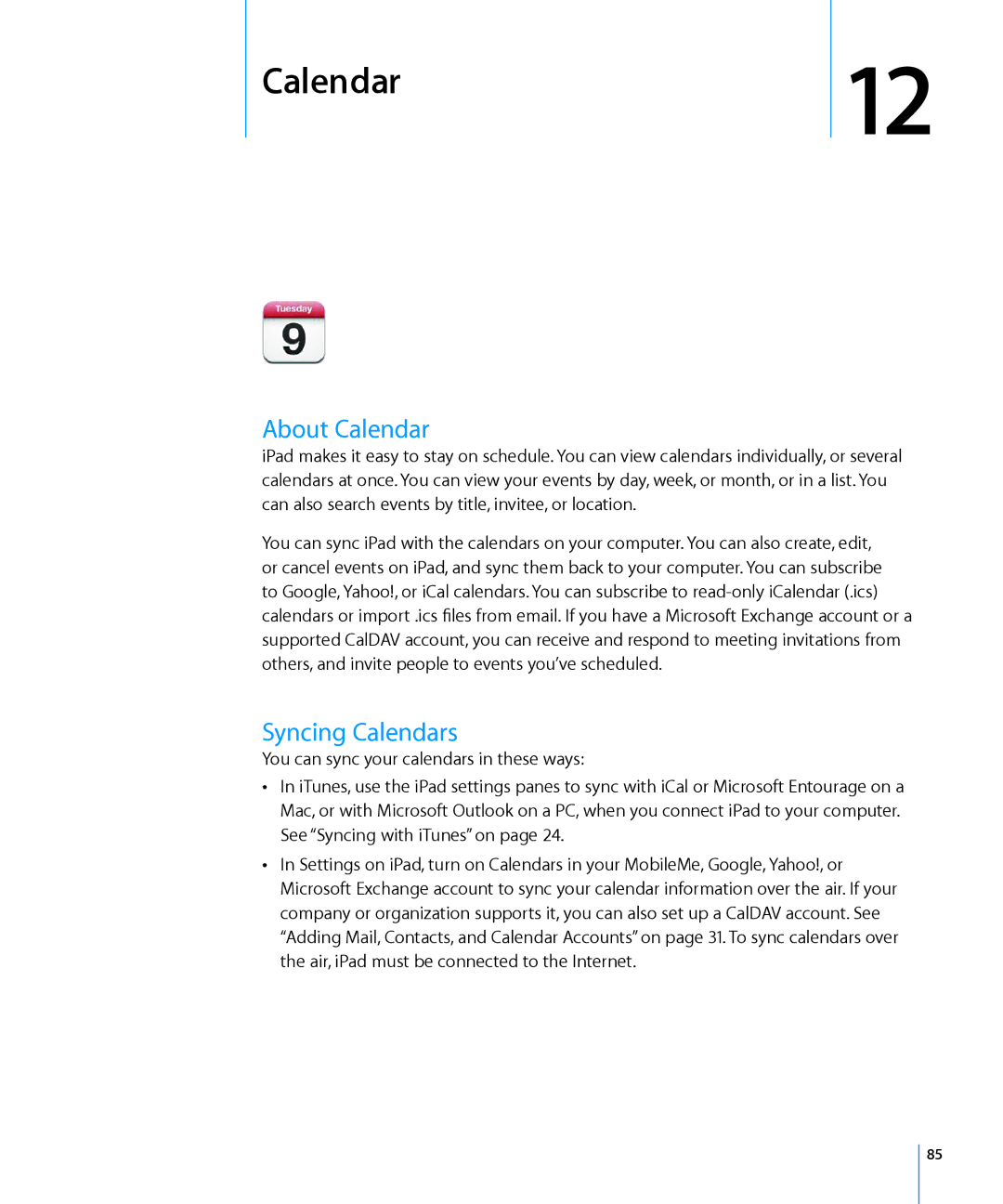 Apple MC959LLA, MC992LL/A, MC983LL/A, MC987LL/A, MC963LL/A, MC774LL/A, MC982LL/A, MC769C/A About Calendar, Syncing Calendars 
