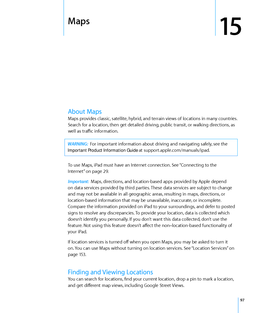 Apple MC825LL/A, MC992LL/A, MC983LL/A, MC987LL/A, MC963LL/A, MC774LL/A, MC959LLA About Maps, Finding and Viewing Locations 