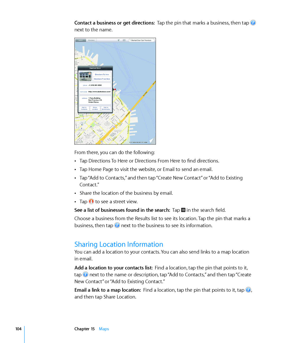 Apple MC774LL/A manual Sharing Location Information, See a list of businesses found in the search Tap in the search field 