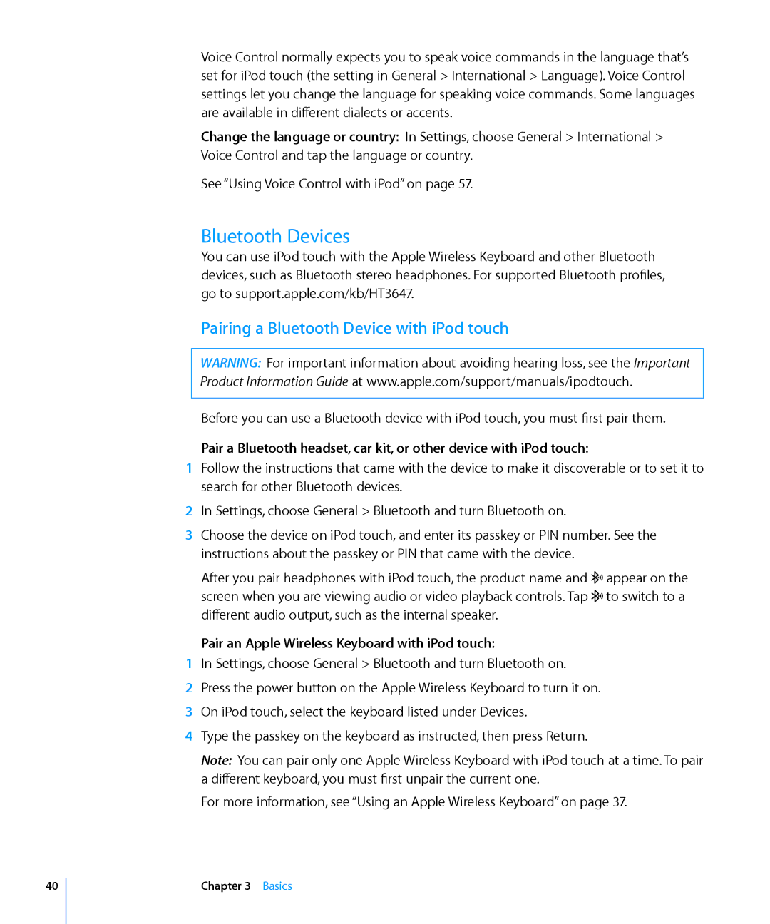 Apple ME178LL/A manual Bluetooth Devices, Pairing a Bluetooth Device with iPod touch, See Using Voice Control with iPod on 