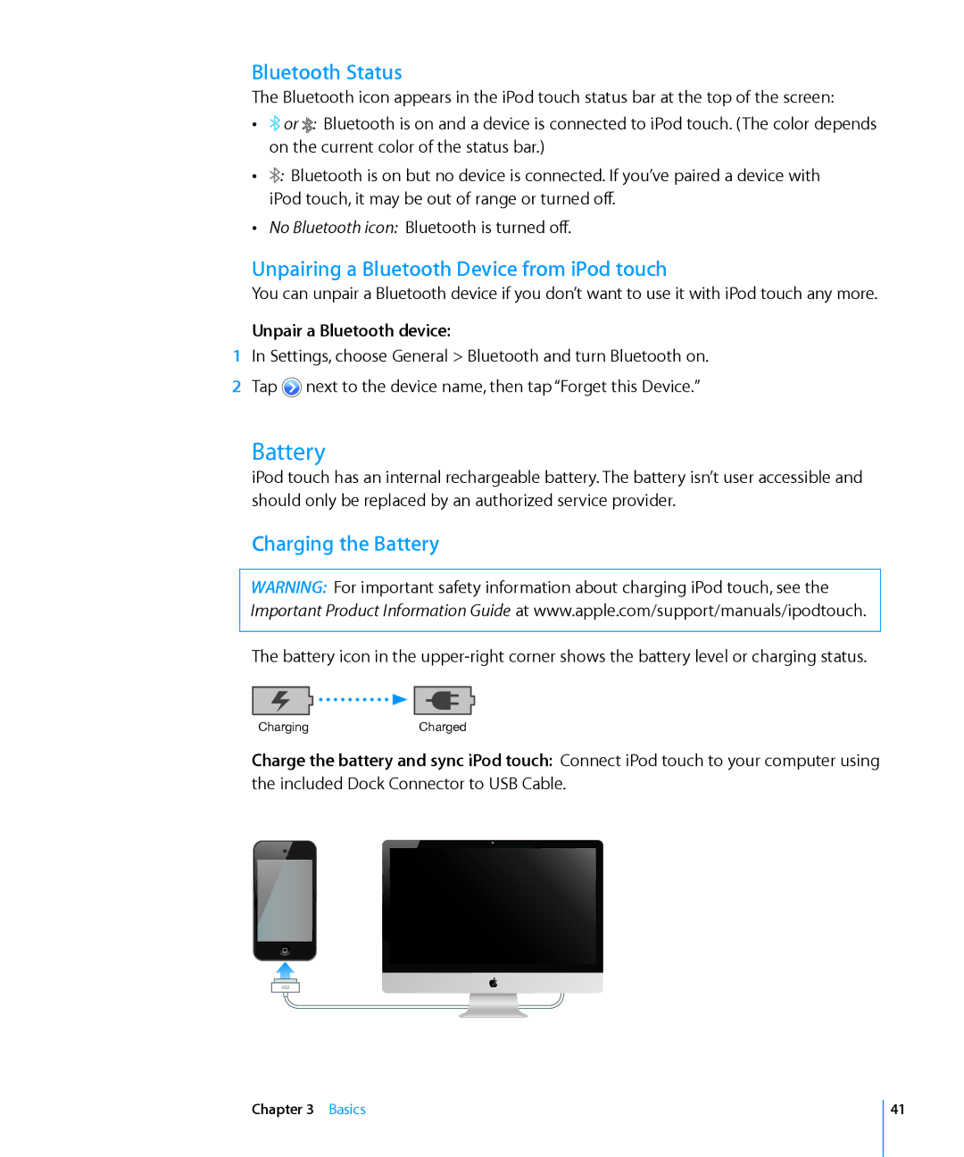 Apple MC544LL/A, MD058LL/A manual Bluetooth Status, Unpairing a Bluetooth Device from iPod touch, Charging the Battery 