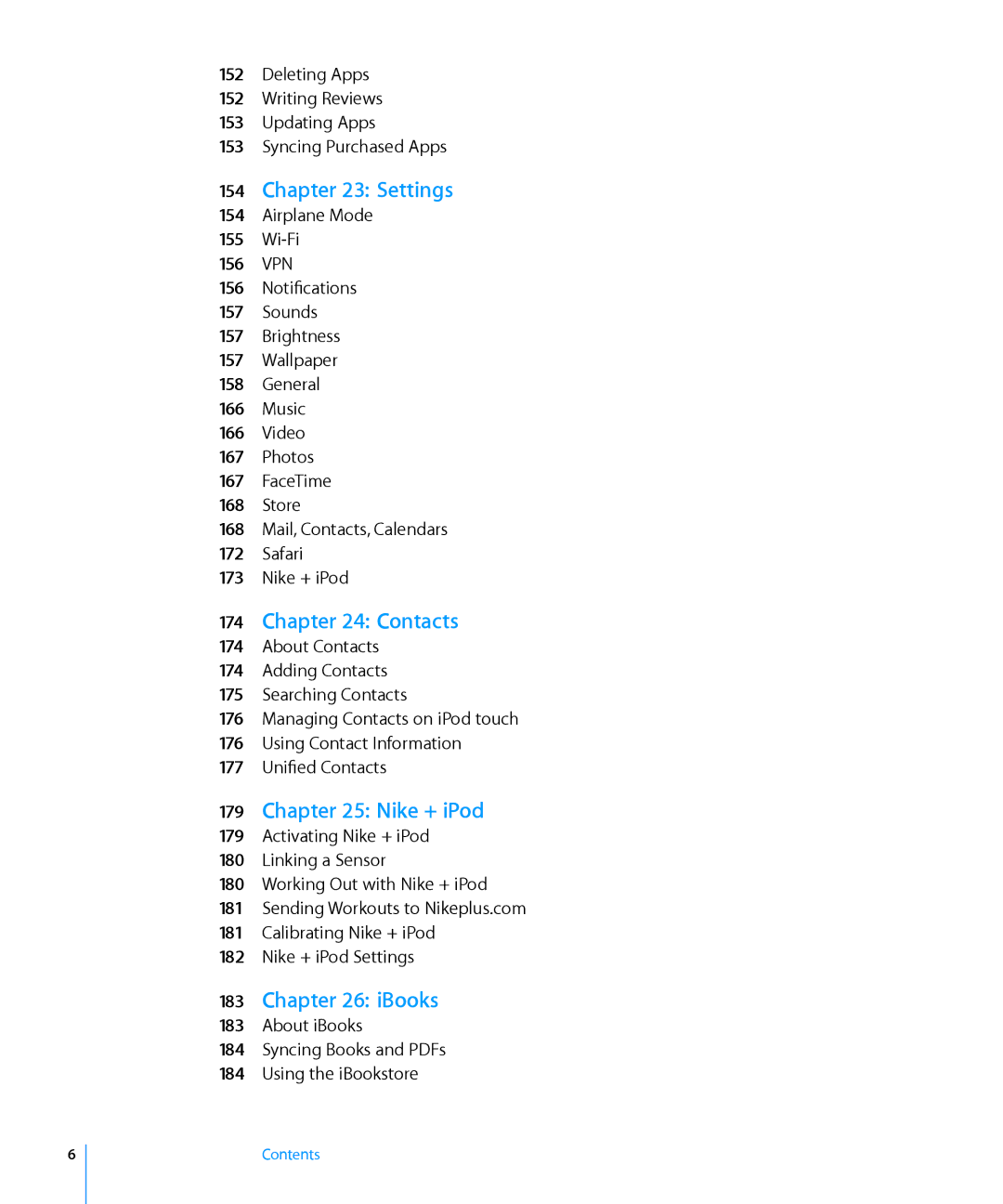 Apple MD058LL/A, ME178LL/A, MC544LL/A manual Settings, Contacts, Nike + iPod, IBooks, About iBooks Using the iBookstore 