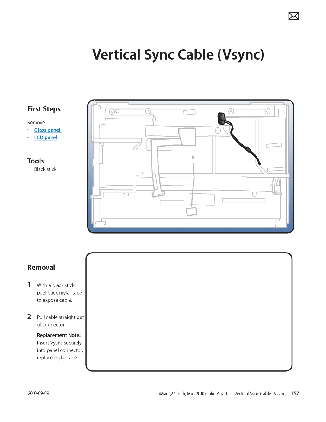 Apple MD094LL/A manual Vertical Sync Cable Vsync, Glass panel LCD panel, Pull cable straight out of connector 