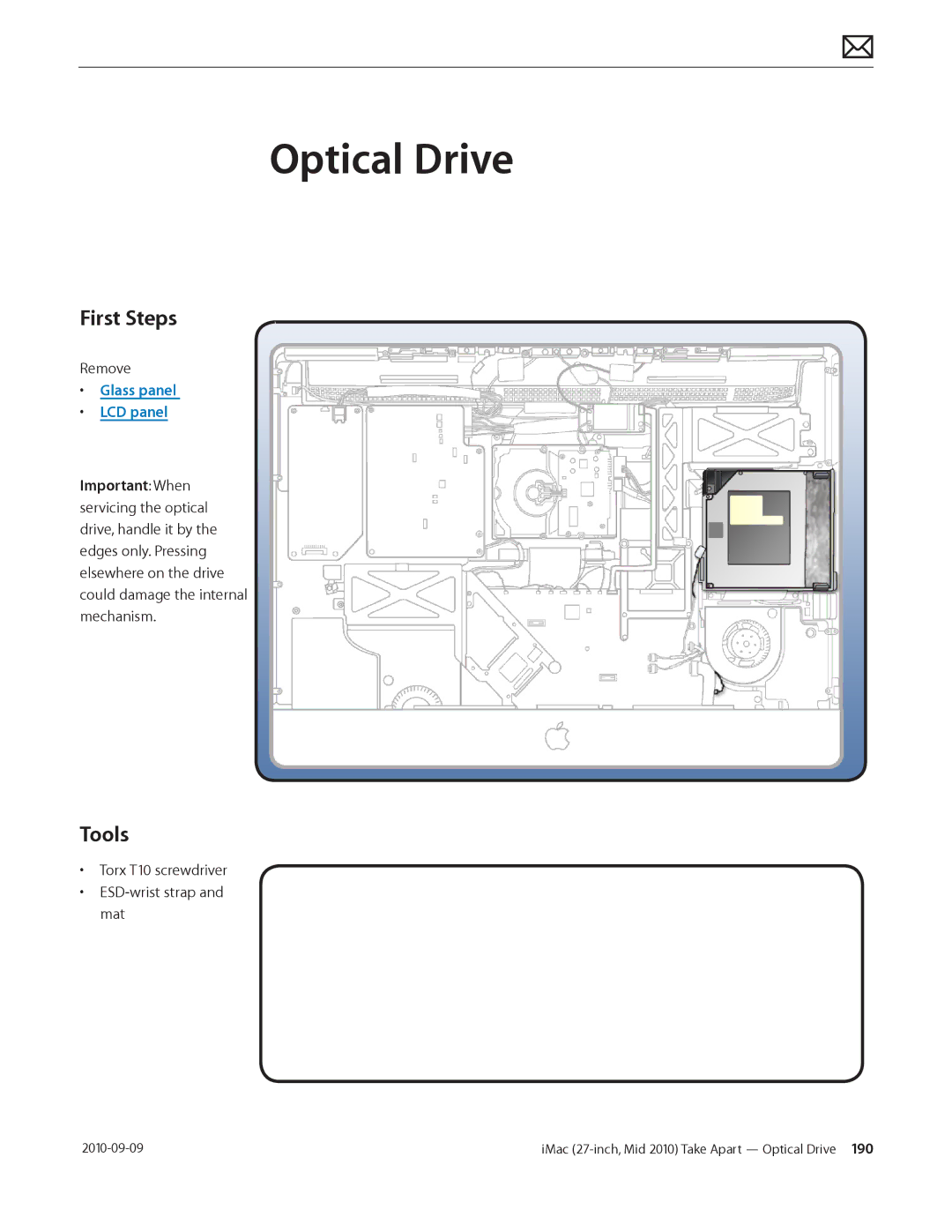 Apple MD094LL/A manual Optical Drive, Torx T10 screwdriver ESD-wrist strap and mat 