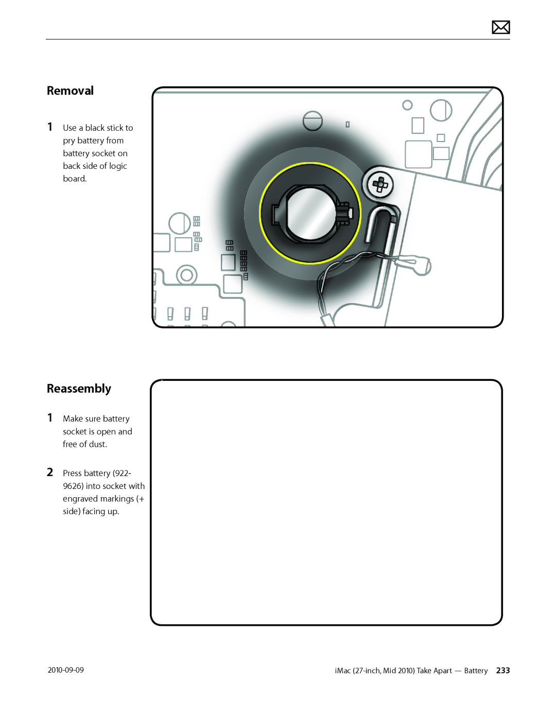 Apple MD094LL/A manual Reassembly, Make sure battery socket is open and free of dust 