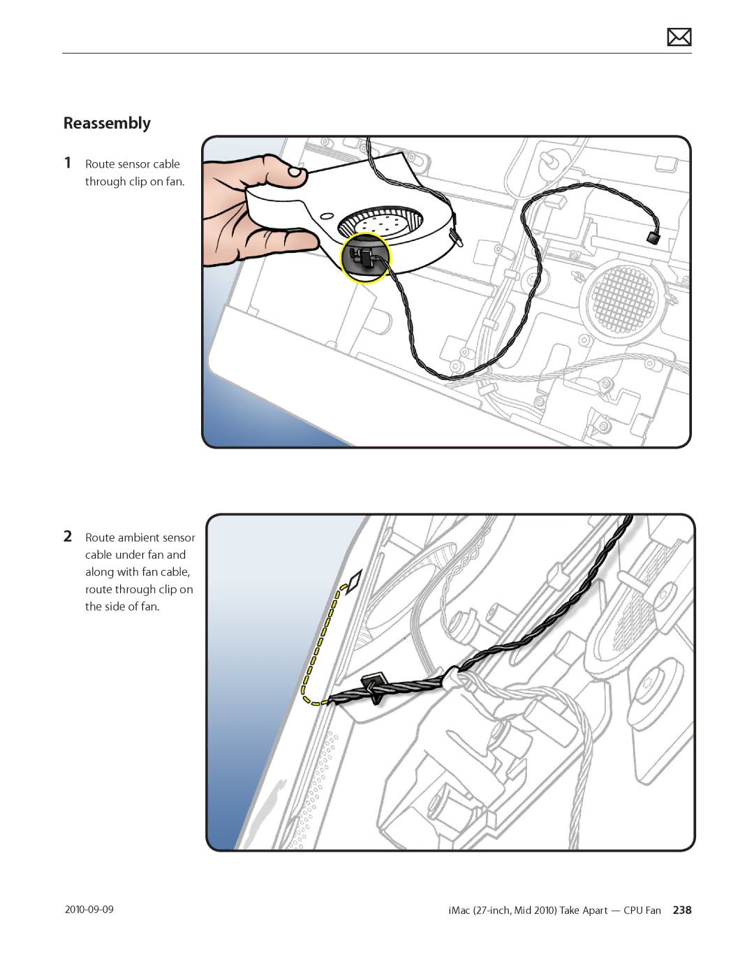 Apple MD094LL/A manual Reassembly, Route sensor cable through clip on fan 