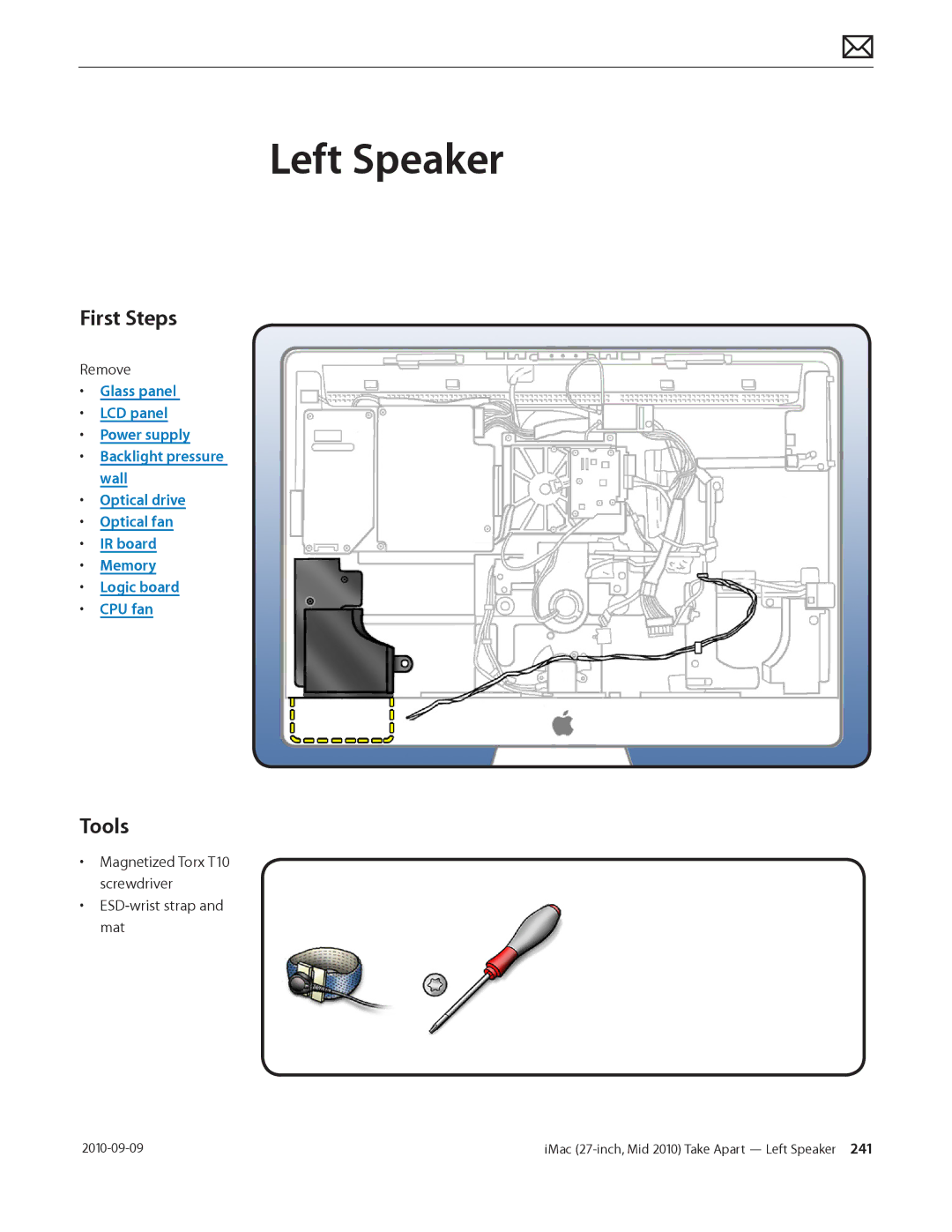 Apple MD094LL/A manual Left Speaker, Magnetized Torx T10 screwdriver ESD-wrist strap and mat 