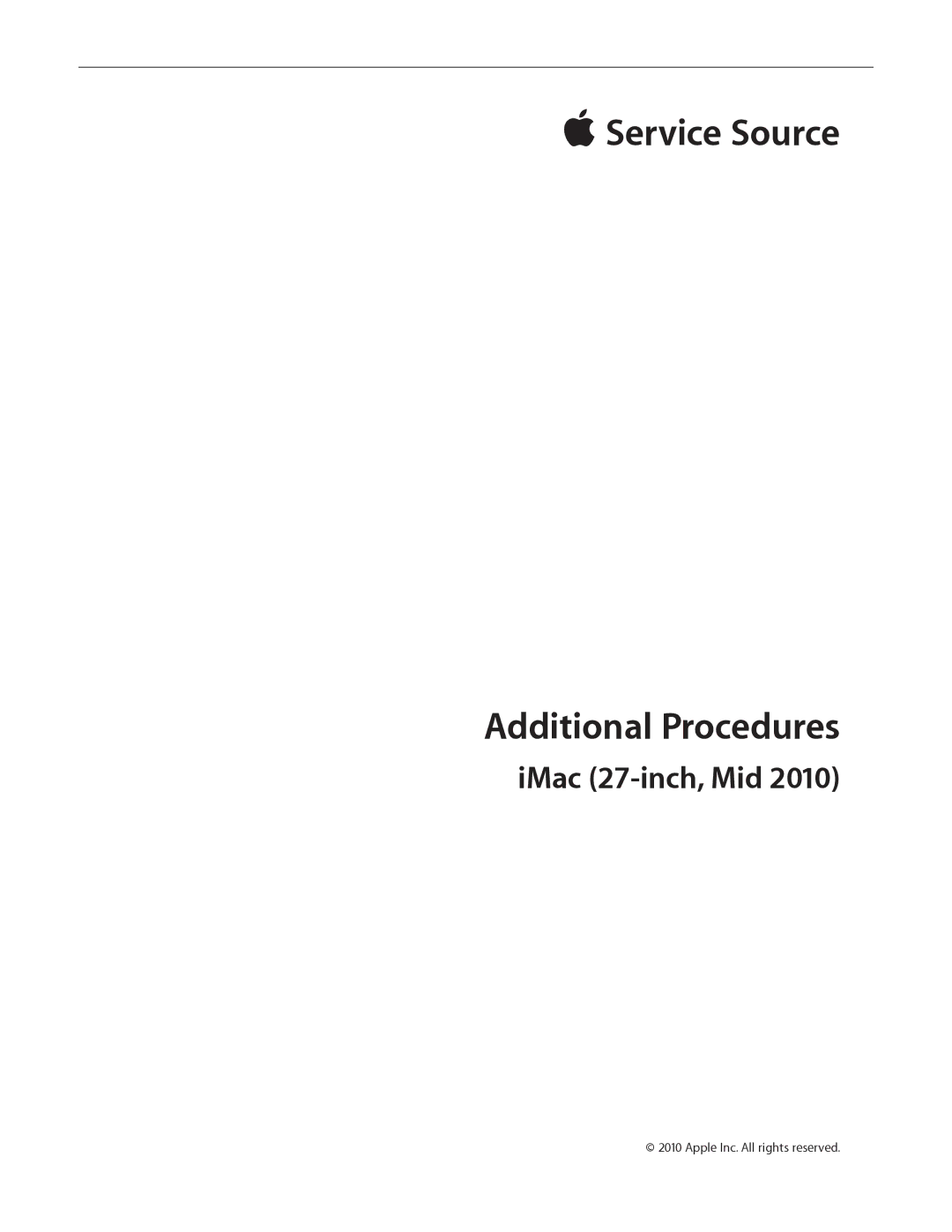 Apple MD094LL/A manual  Service Source Additional Procedures 